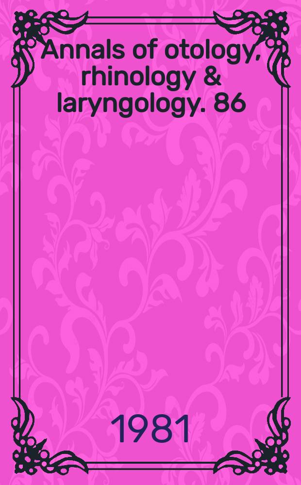 Annals of otology, rhinology & laryngology. 86 : Seminar on sinusoidal harmonic acceleration and computerized optokinetic tracking tests. New Orleans, 1980. Proceedings...