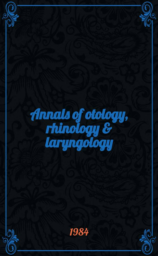 Annals of otology, rhinology & laryngology : Experimental studies of the facial nerve