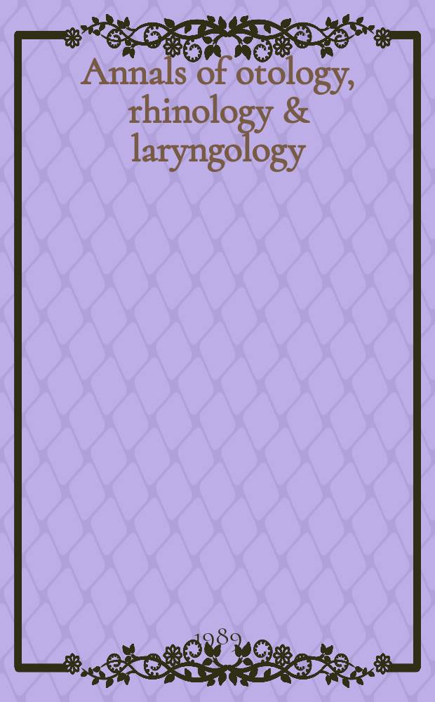 Annals of otology, rhinology & laryngology : Recent advances in otitis media