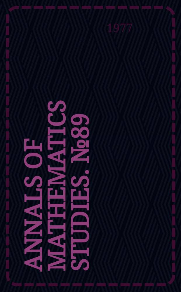 Annals of mathematics studies. №89 : Invariant forms on Grassmann manifolds