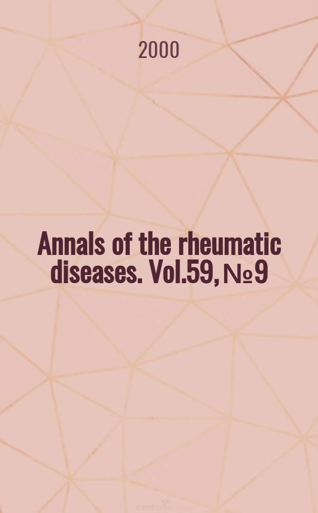 Annals of the rheumatic diseases. Vol.59, №9