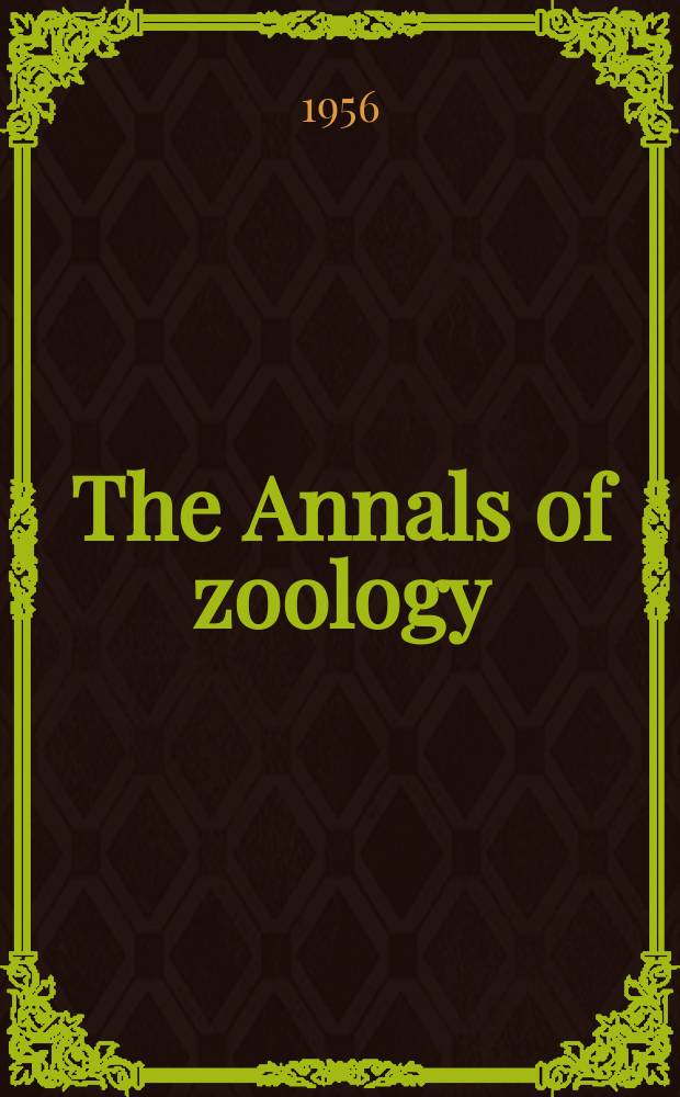 The Annals of zoology : Publ. by the Academy of zoology. Vol.1, №5 : The biology of the European earwig, Forficula auricularia Linn