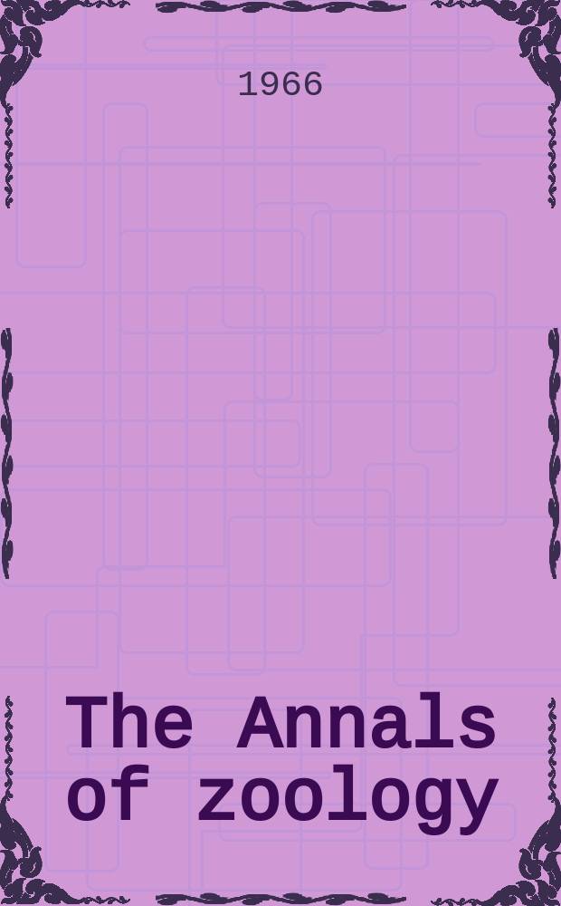 The Annals of zoology : Publ. by the Academy of zoology. Vol.5, №3 : Diversity of forms of physiological rest in insects as one of the causes of their biological progress