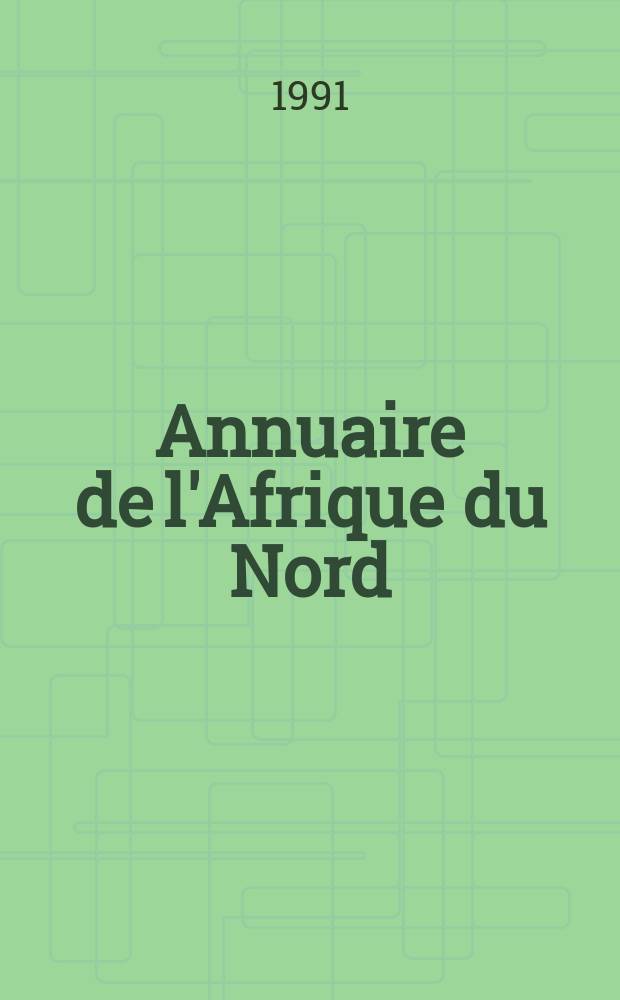 Annuaire de l'Afrique du Nord : Publ. par le Centre de recherches sur l'Afrique méditerranéenne. 28 : 1989