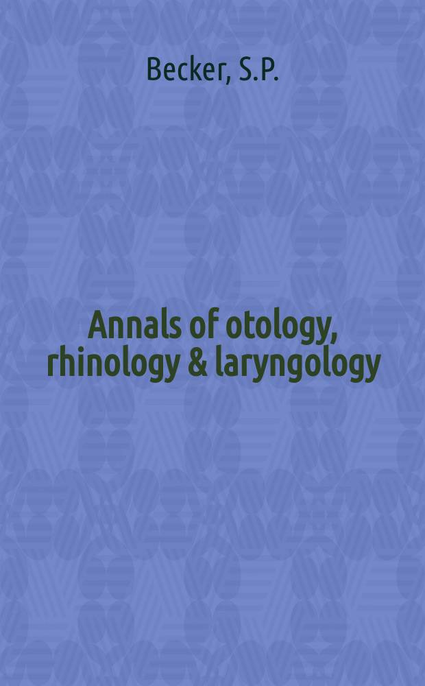 Annals of otology, rhinology & laryngology : Applied anatomy of the paranasal sinuses...