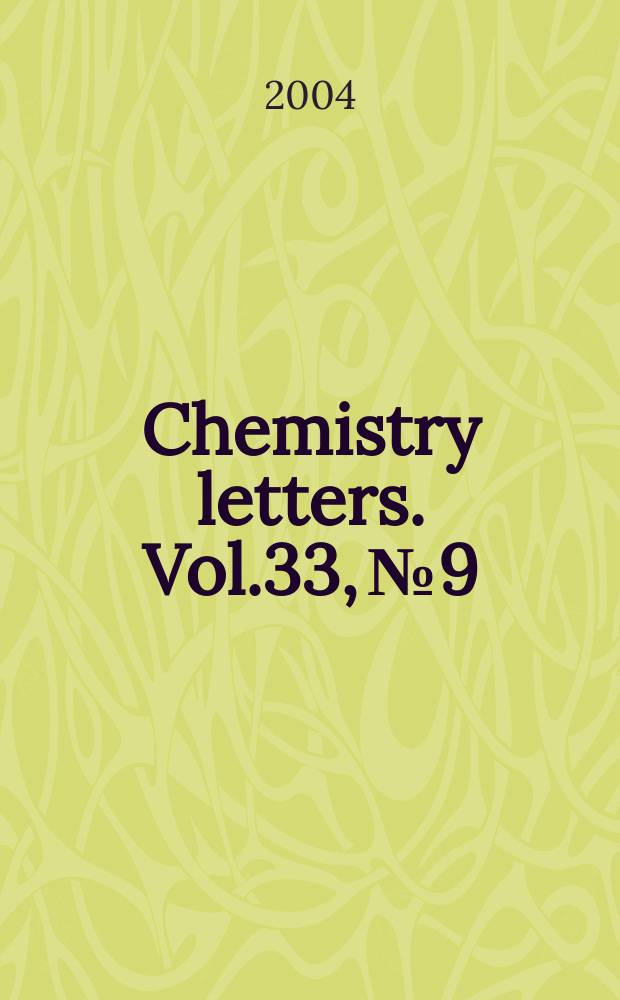 Chemistry letters. Vol.33, №9