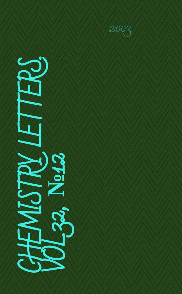 Chemistry letters. Vol.32, №12