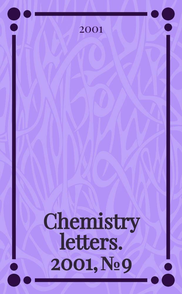 Chemistry letters. 2001, №9