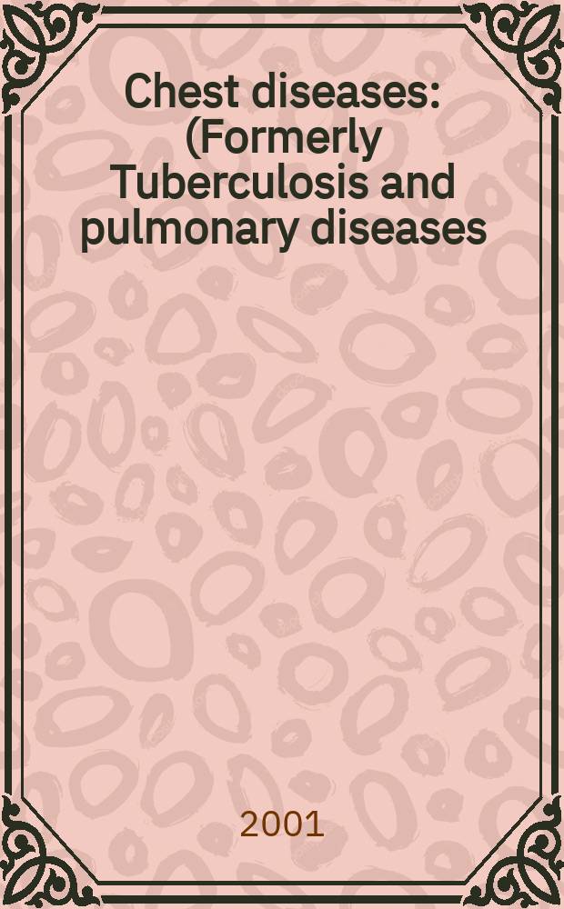 Chest diseases : (Formerly Tuberculosis and pulmonary diseases) Section XV [of] Excerpta medica. Vol.79, №1