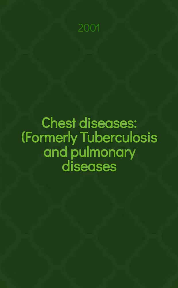 Chest diseases : (Formerly Tuberculosis and pulmonary diseases) Section XV [of] Excerpta medica. Vol.79, №7