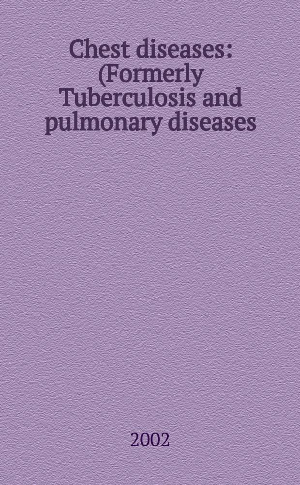 Chest diseases : (Formerly Tuberculosis and pulmonary diseases) Section XV [of] Excerpta medica. Vol.82, №1