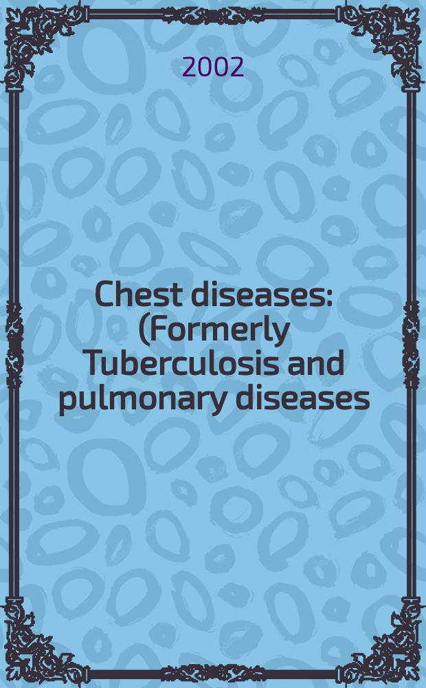 Chest diseases : (Formerly Tuberculosis and pulmonary diseases) Section XV [of] Excerpta medica. Vol.82, №5