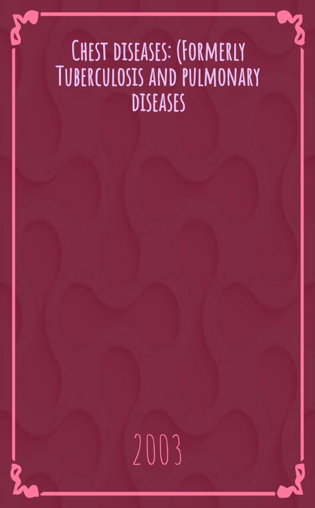 Chest diseases : (Formerly Tuberculosis and pulmonary diseases) Section XV [of] Excerpta medica. Vol.84, №4