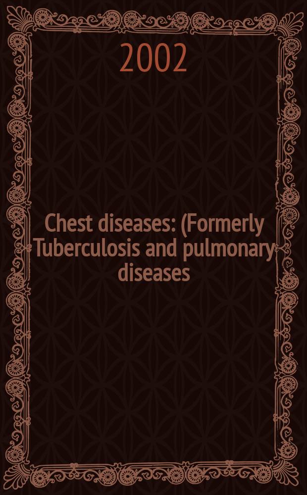 Chest diseases : (Formerly Tuberculosis and pulmonary diseases) Section XV [of] Excerpta medica. Vol.81, №7