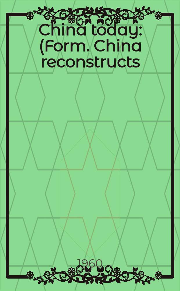 China today : (Form. China reconstructs). Vol.9, №11