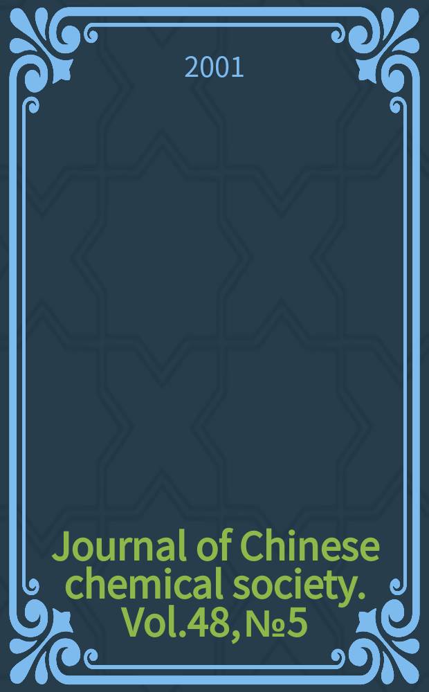 Journal of Chinese chemical society. Vol.48, №5