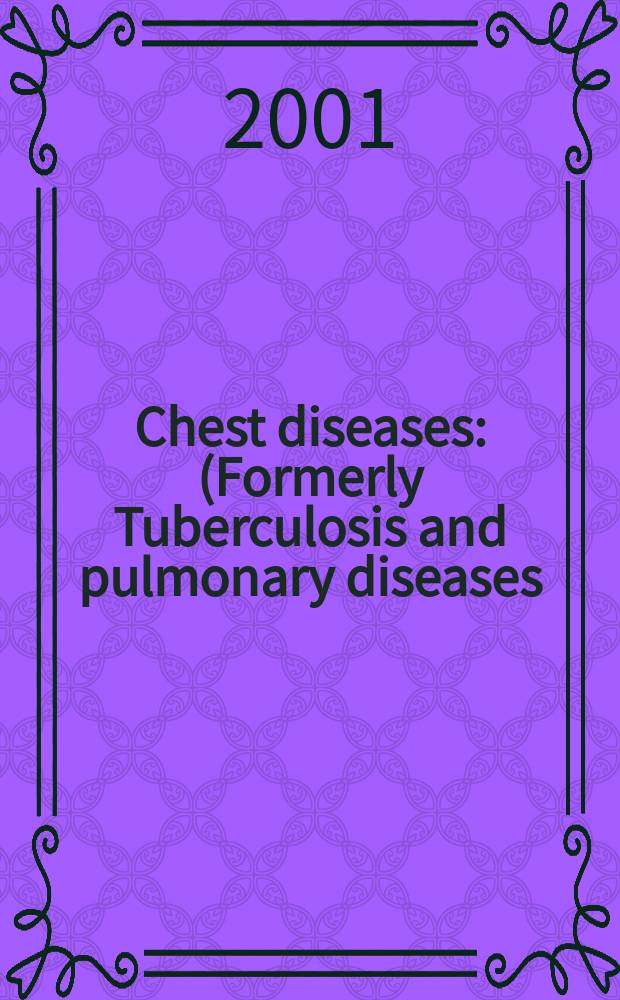 Chest diseases : (Formerly Tuberculosis and pulmonary diseases) Section XV [of] Excerpta medica. Vol.80, №4