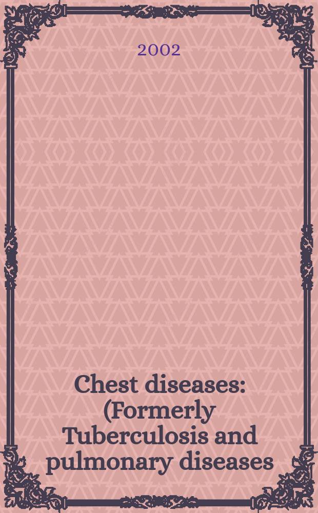 Chest diseases : (Formerly Tuberculosis and pulmonary diseases) Section XV [of] Excerpta medica. Vol.81, №1