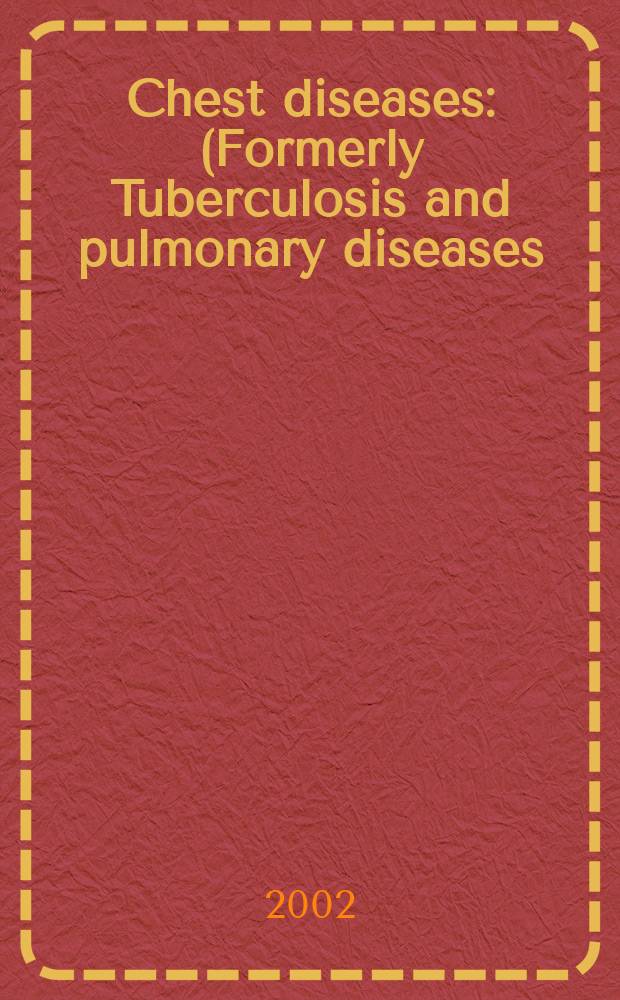 Chest diseases : (Formerly Tuberculosis and pulmonary diseases) Section XV [of] Excerpta medica. Vol.81, №2