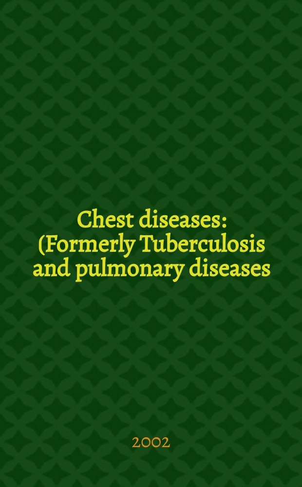 Chest diseases : (Formerly Tuberculosis and pulmonary diseases) Section XV [of] Excerpta medica. Vol.82, №4
