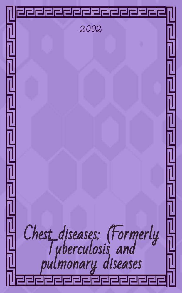 Chest diseases : (Formerly Tuberculosis and pulmonary diseases) Section XV [of] Excerpta medica. Vol.82, №7