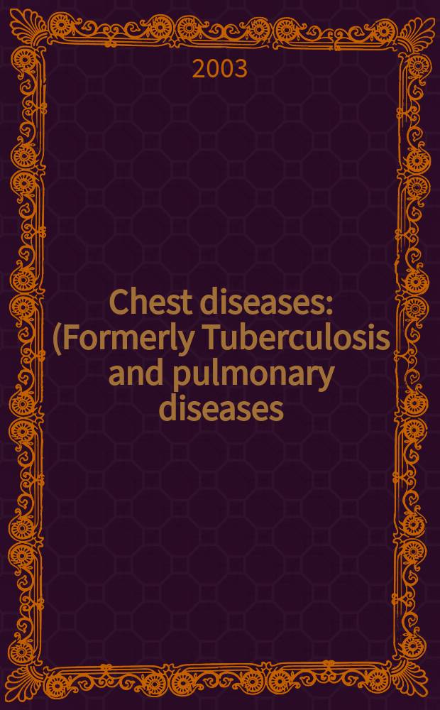 Chest diseases : (Formerly Tuberculosis and pulmonary diseases) Section XV [of] Excerpta medica. Vol.84, №1
