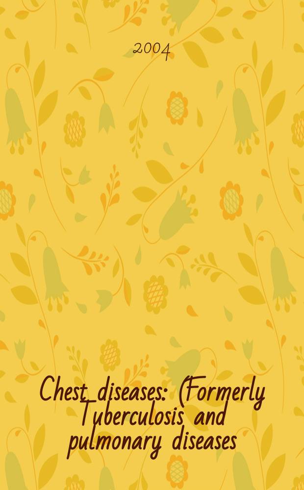 Chest diseases : (Formerly Tuberculosis and pulmonary diseases) Section XV [of] Excerpta medica. Vol.85, №6