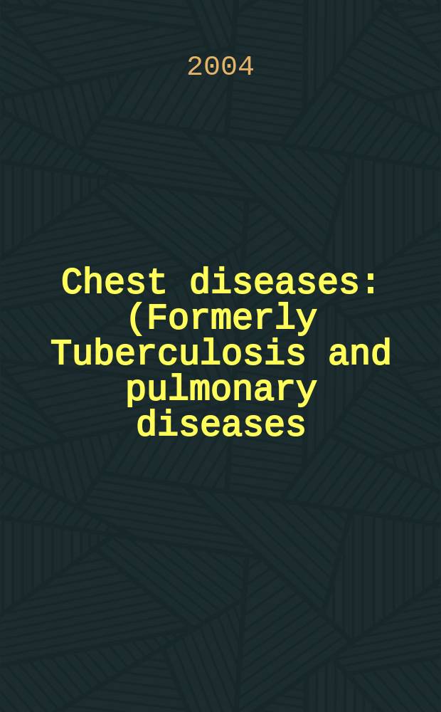 Chest diseases : (Formerly Tuberculosis and pulmonary diseases) Section XV [of] Excerpta medica. Vol.86, №7
