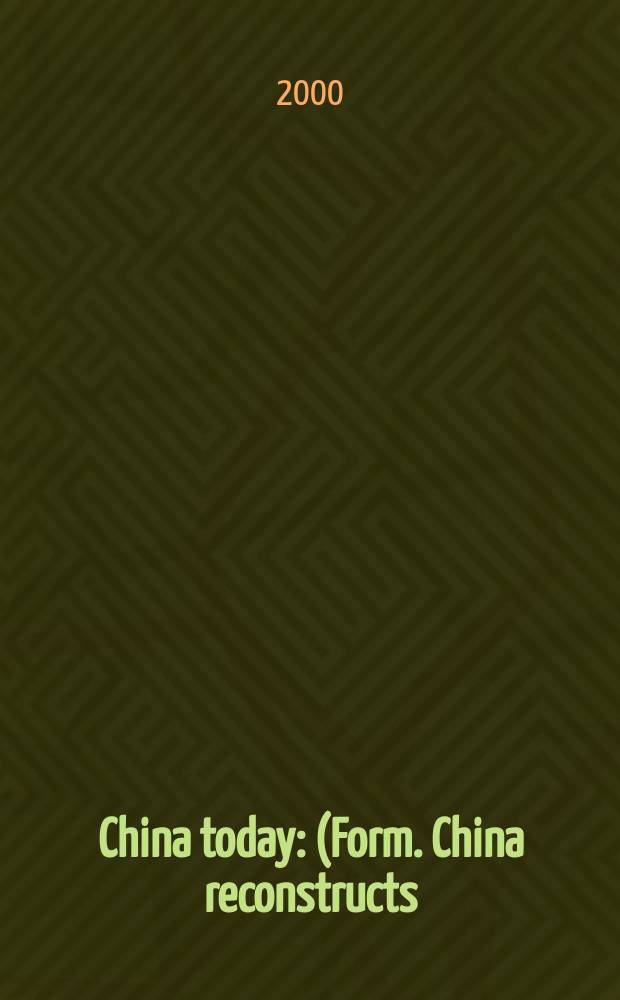 China today : (Form. China reconstructs). Vol.49, №11