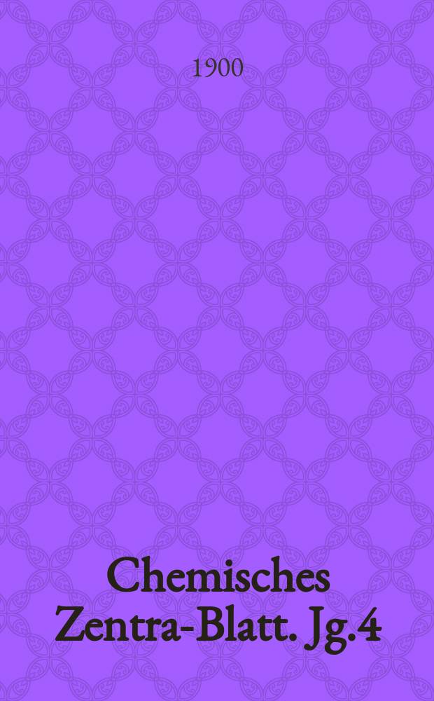 Chemisches Zentral- Blatt. Jg.4(71) 1900, Bd.1, №20