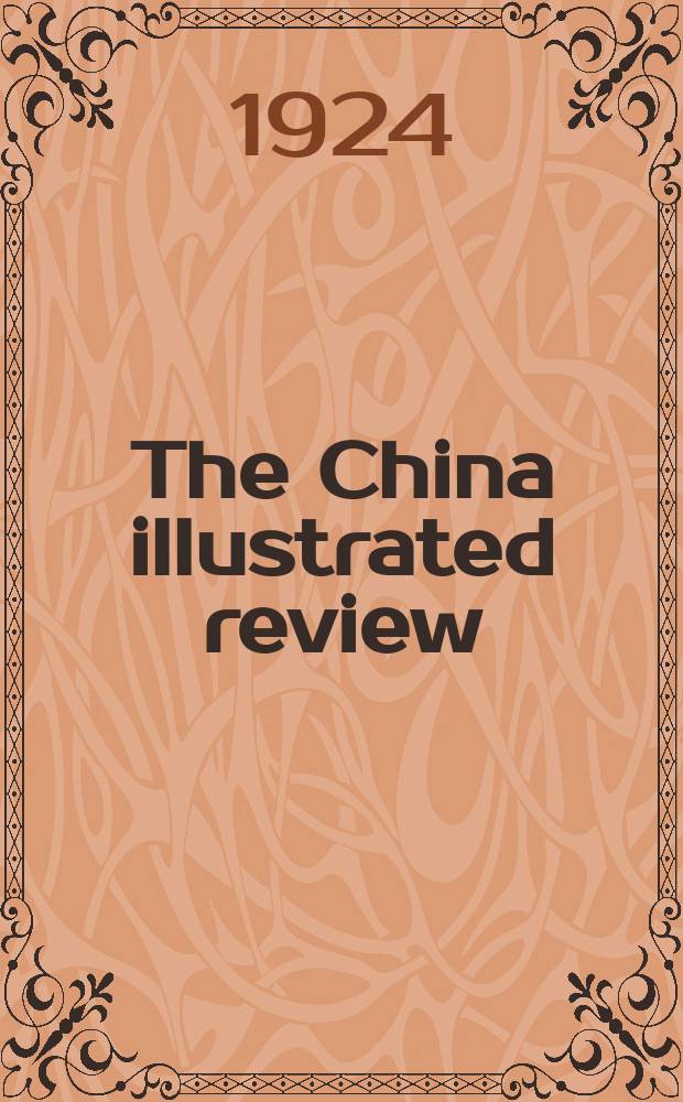 The China illustrated review