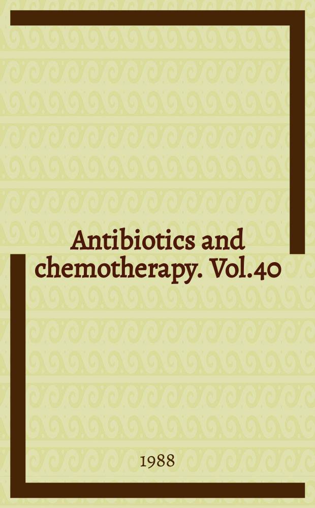 Antibiotics and chemotherapy. Vol.40 : Regional chemotherapy