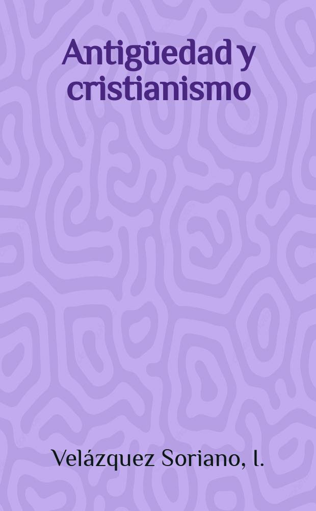 Antigüedad y cristianismo : monogr. hist. sobre la Antigüedad Tardía. 6 : Las pizarras vísigodas