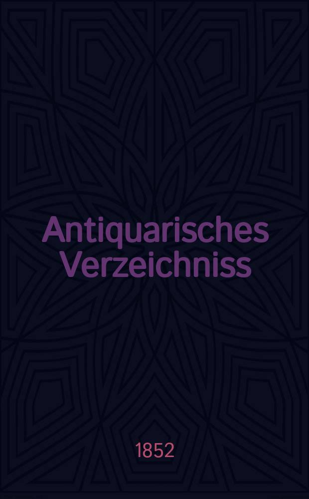 Antiquarisches Verzeichniss : Catalog des Antiquarischen Bücherlagers von H.W. Schmidt. №65 : Orientalia