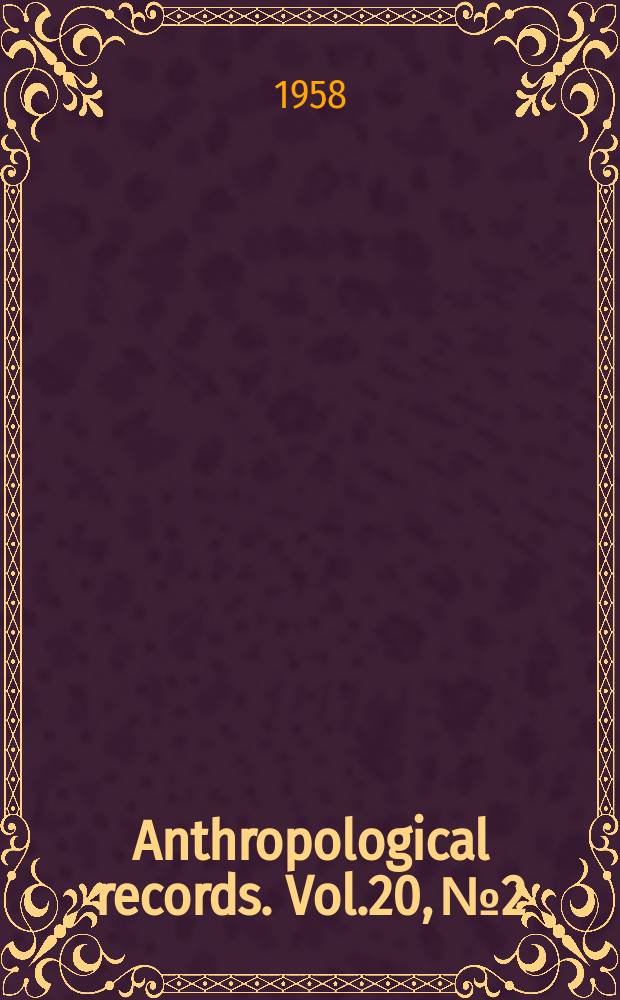 Anthropological records. Vol.20, №2 : The Topanga culture