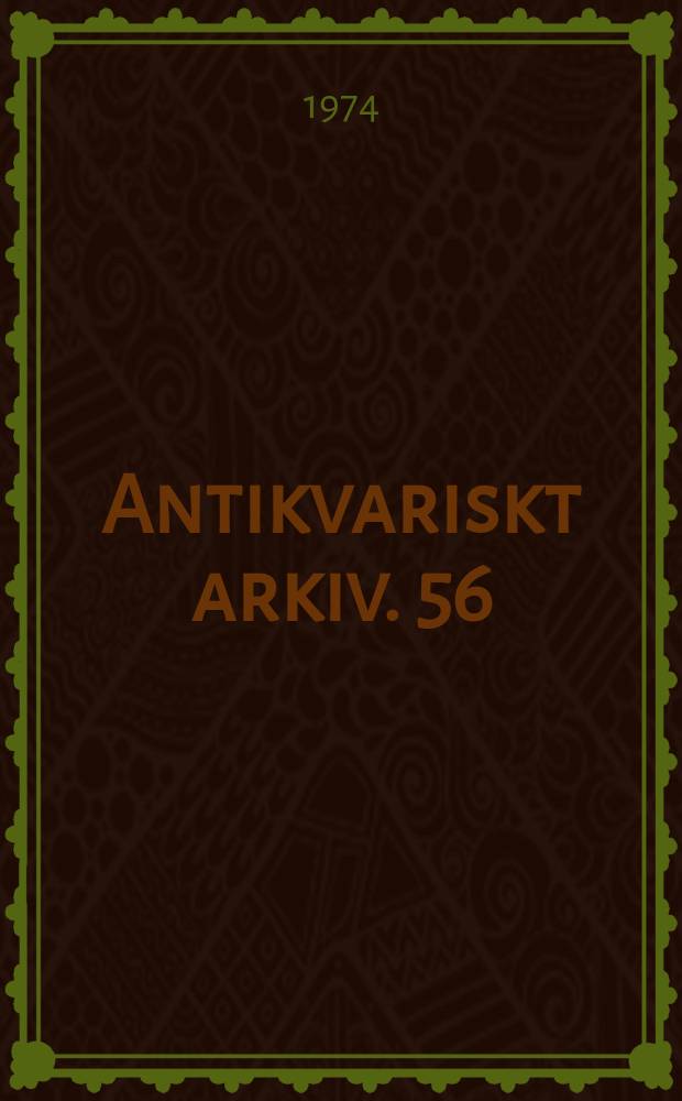 Antikvariskt arkiv. 56 : L'Archevêques ungdom