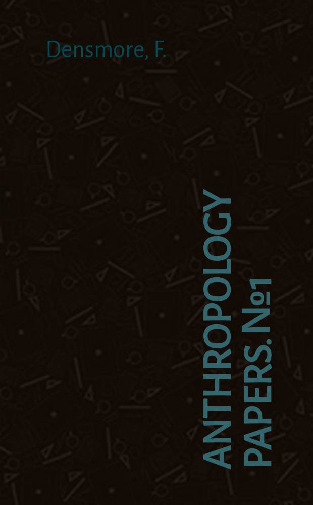 Anthropology papers. №1 : A study of some Michigan Indians