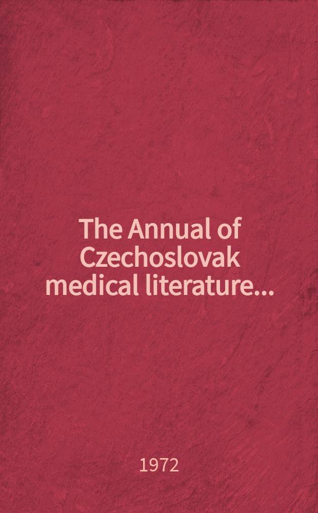The Annual of Czechoslovak medical literature .. : By St&aacute;tn&iacute; l&eacute;kařsk&aacute; knihovna. Vol.14, №3 : 1969