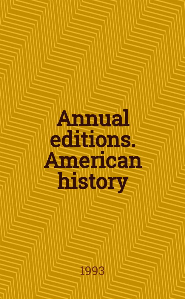 Annual editions. American history