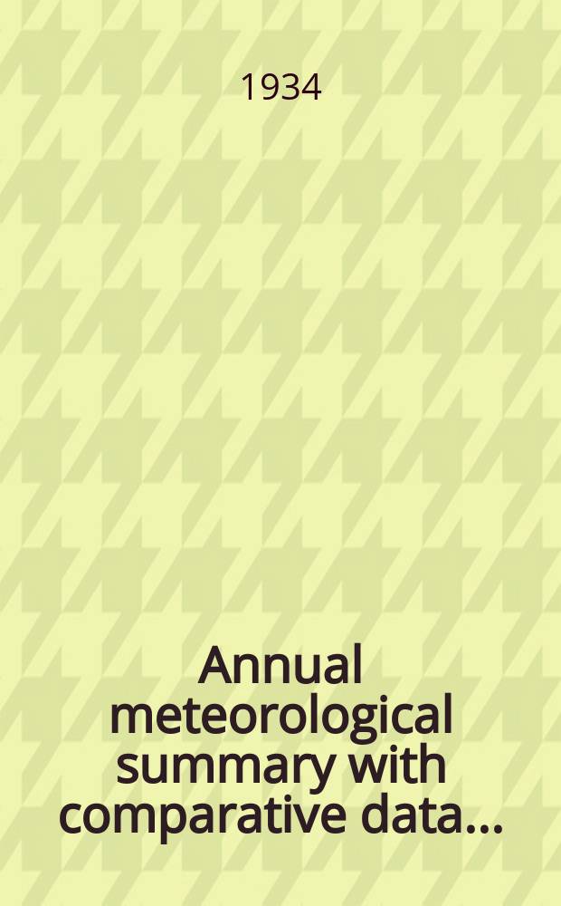 Annual meteorological summary with comparative data .. : Washington, D.C.