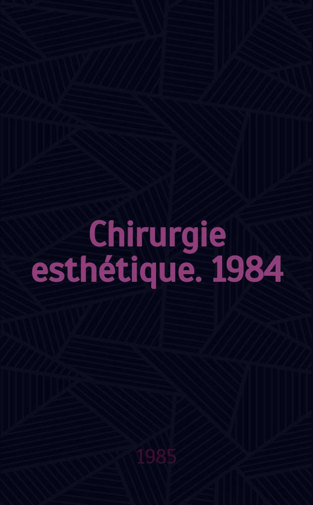 Chirurgie esthétique. 1984/1985 : (Ptoses et hypertrophies mammaires, les prothèses mammaires les cicatrices)