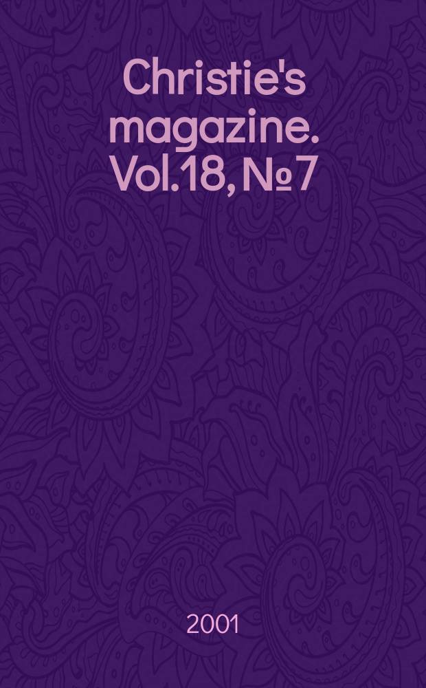 Christie's magazine. Vol.18, №7