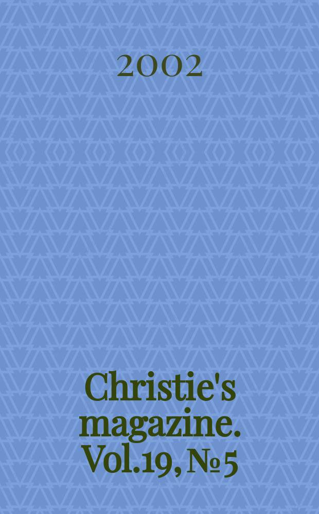 Christie's magazine. Vol.19, №5