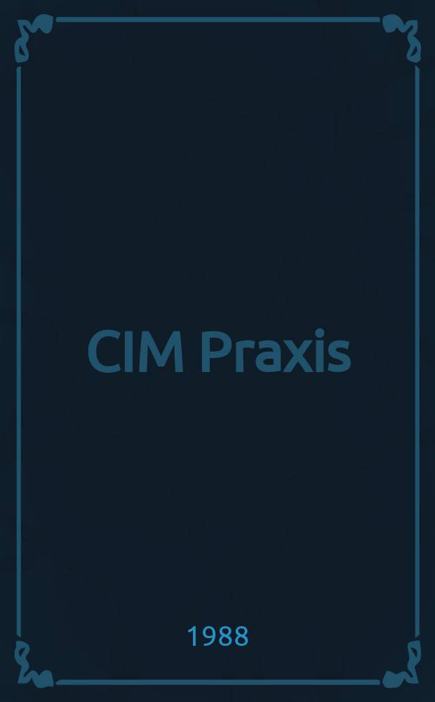 CIM Praxis