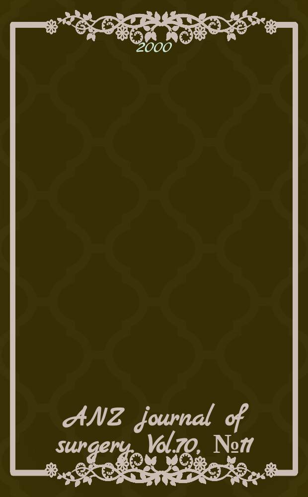 ANZ journal of surgery. Vol.70, №11