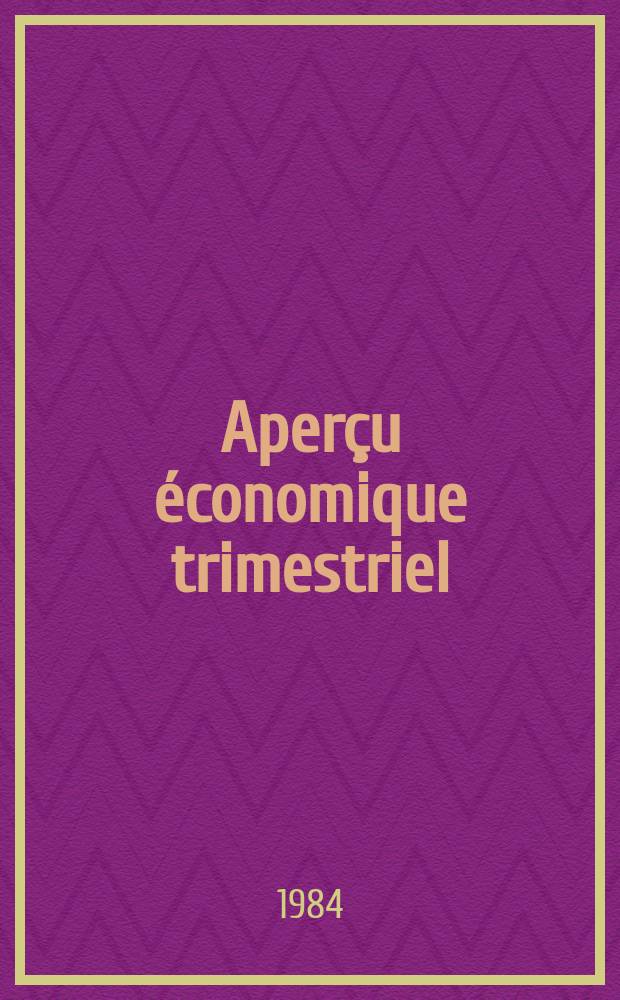 Aperçu économique trimestriel
