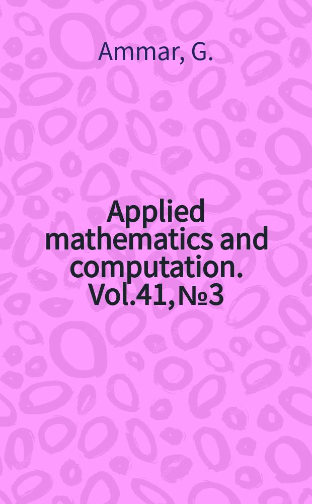 Applied mathematics and computation. Vol.41, №3 : Exponential .... Evolutionary leaming ...