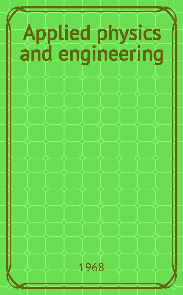 Applied physics and engineering : An international series. Vol.7 : Jet, rocket, nuclear, ion and electric propulsion theory and design
