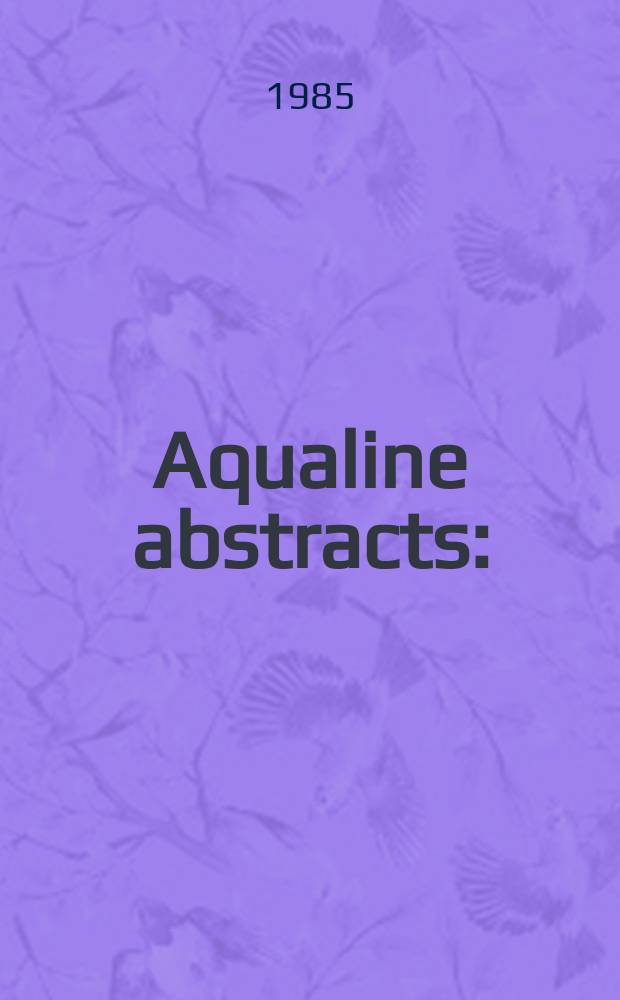 Aqualine abstracts : (Formerly WRC information) Publ. bi-weekly on behalf of the Water research centre. Vol.1, №7