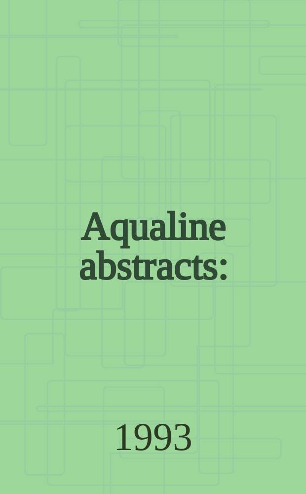 Aqualine abstracts : (Formerly WRC information) Publ. bi-weekly on behalf of the Water research centre. Vol.9, №21